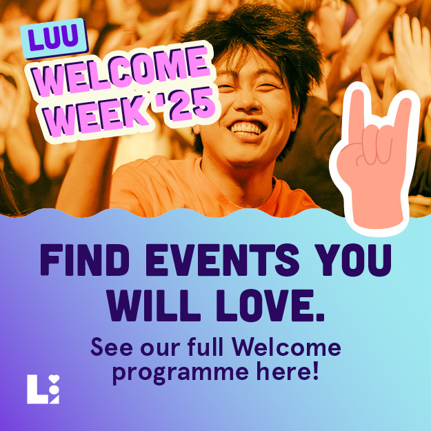 Find events you will love. See our full Welcome programme here!
