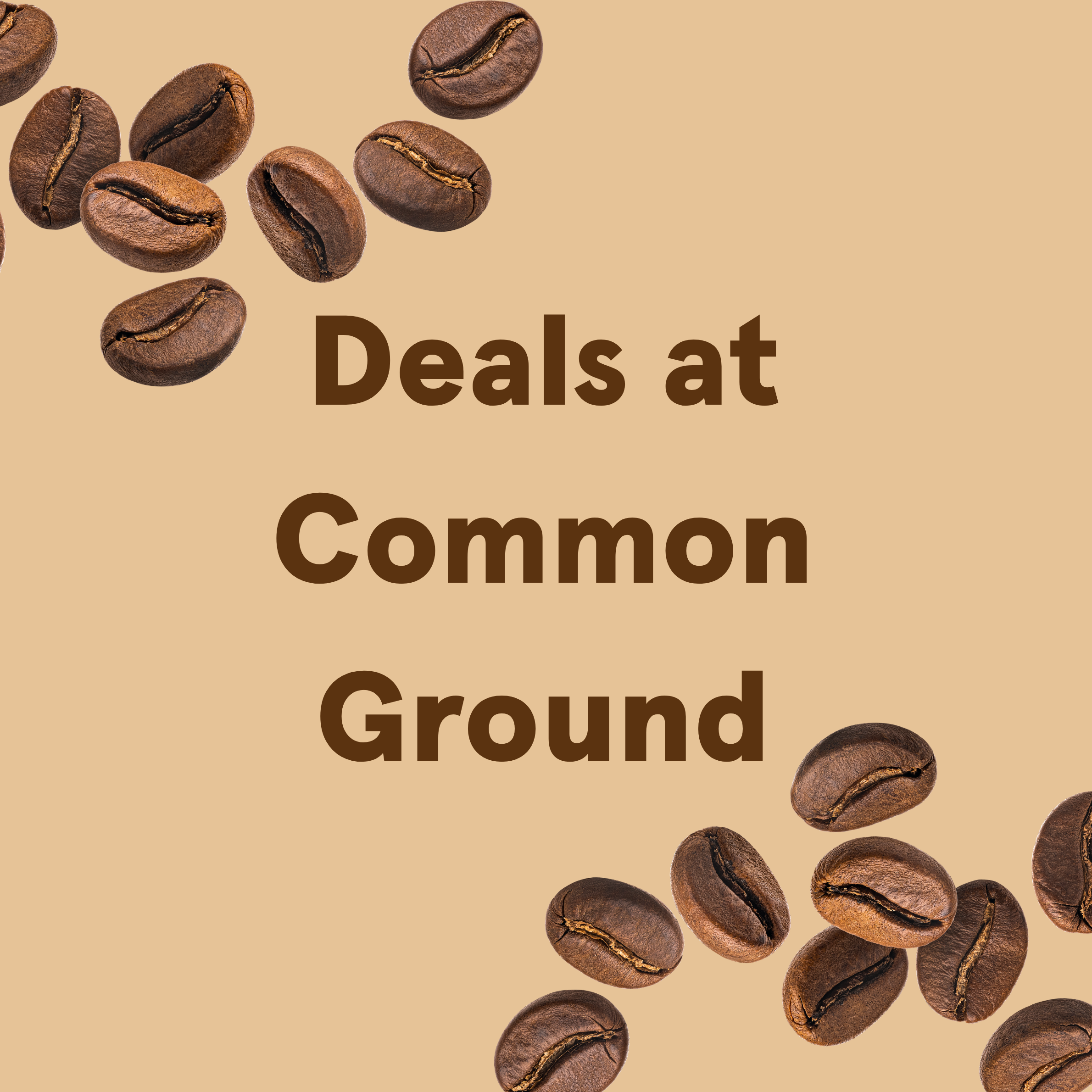 Deals at Common Ground